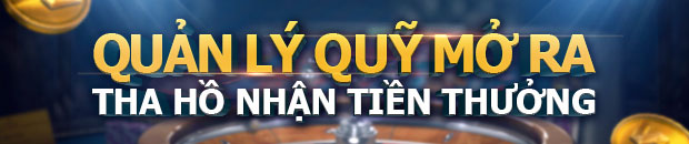 You are currently viewing Quản lý quỹ mở ra – Tha hồ nhận thưởng