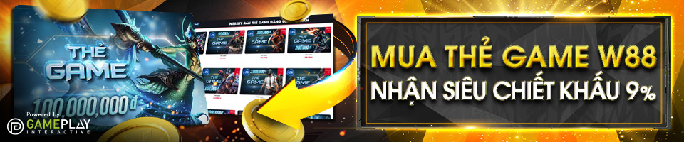 Read more about the article MUA THẺ GAME W88 TẠI MUATHEGAME.INFO – NHẬN SIÊU CHIẾT KHẤU 9%