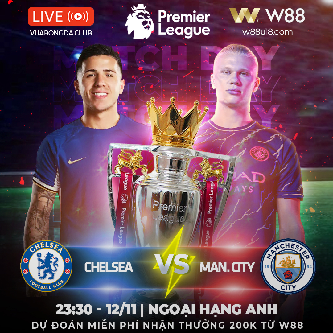You are currently viewing [W88 – MINIGAME] CHELSEA – MAN. CITY PREMIER LEAGUE | ĐÁNH SẬP STAMFORD BRIDGE