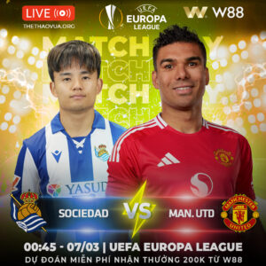 Read more about the article [W88 – MINIGAME] REAL SOCIEDAD – MAN UNITED | QUỶ ĐỎ VƯỢT KHÓ