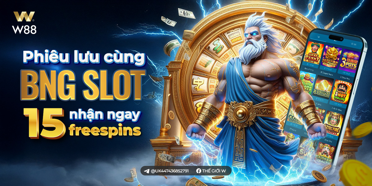 You are currently viewing PHIÊU LƯU CÙNG BNG SLOT – NHẬN NGAY 15 VÒNG QUAY MIỄN PHÍ