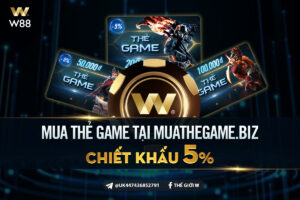 Read more about the article NẠP RÚT THẺ GAME W88 – SIÊU AN TOÀN – NHANH CHÓNG – CHIẾT KHẤU TỚI 5%