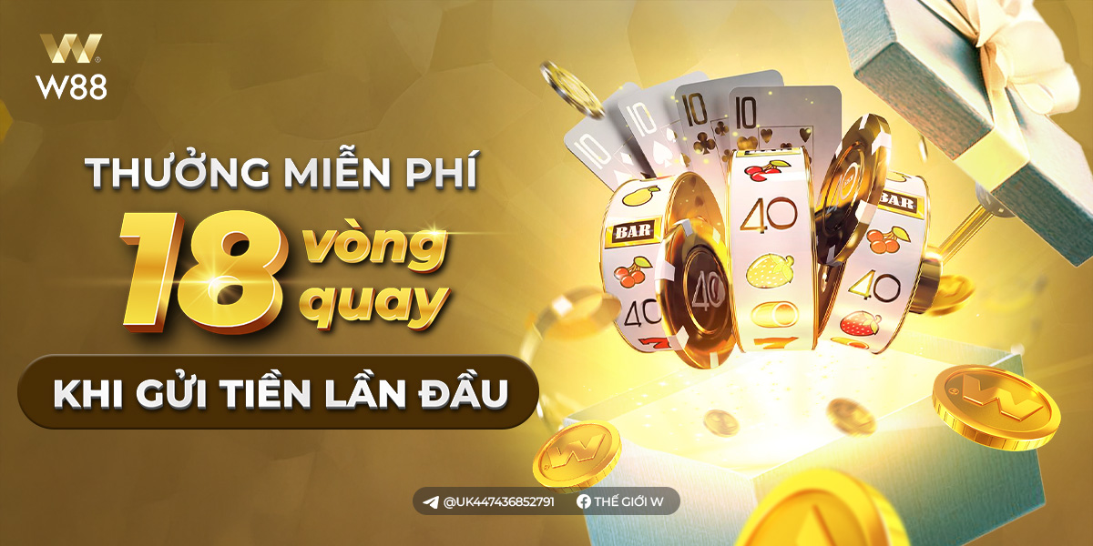 Read more about the article THƯỞNG 18 VÒNG QUAY MIỄN PHÍ CHO GIAO DỊCH GỬI TIỀN NGÀY ĐẦU