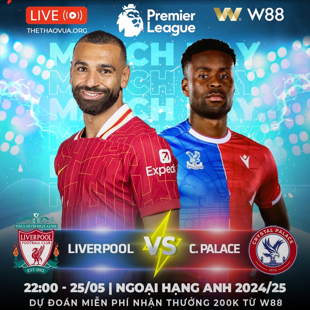 You are currently viewing [W88 – MINIGAME]  LIVERPOOL – CRYSTAL PALACE | ĐẲNG CẤP NHÀ VUA