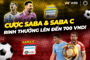 Read more about the article CƯỢC SABA & SABA C – RINH THƯỞNG LÊN ĐẾN 700 VND!