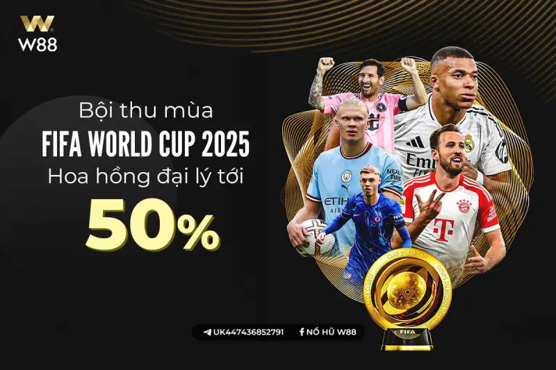 You are currently viewing FIFA CLUB WORLD CUP 2025: CƠ HỘI VÀNG CHO ĐẠI LÝ W88 BỨT PHÁ THU NHẬP