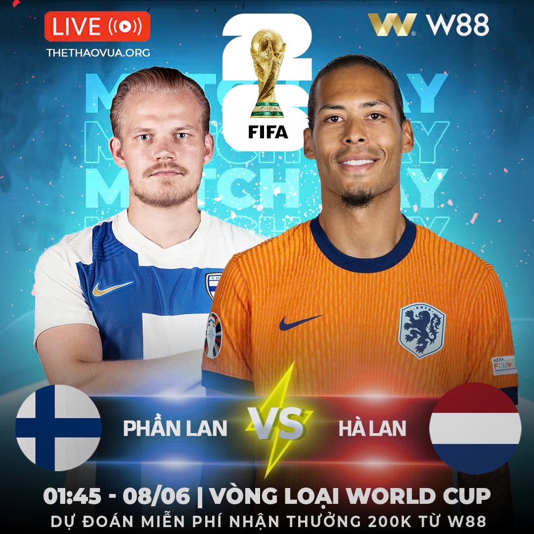 You are currently viewing [W88 – MINIGAME] PHẦN LAN – HÀ LAN | THẾ TRẬN MỘT CHIỀU