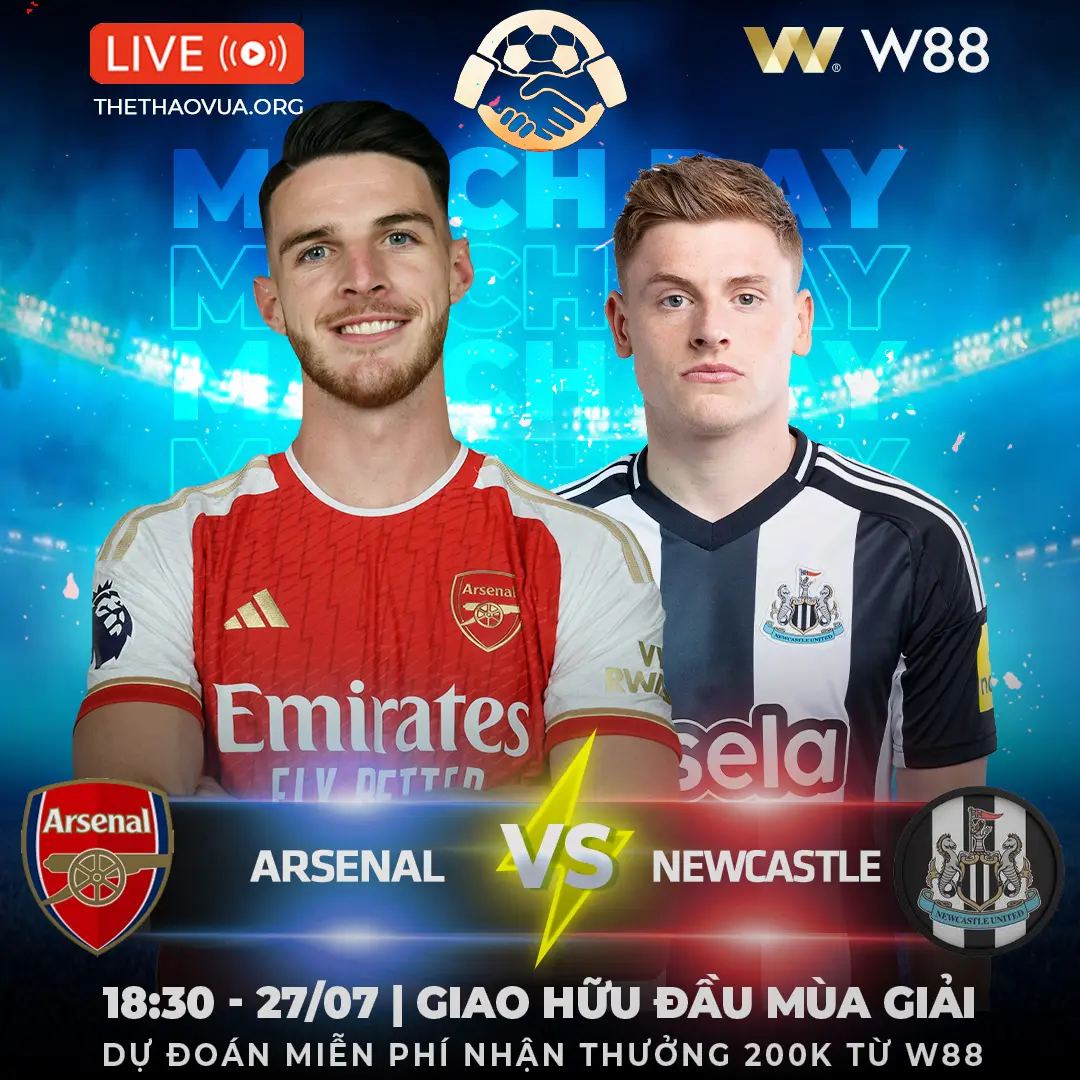 You are currently viewing [W88 – MINIGAME] ARSENAL – NEWCASTLE | TÂN BINH THỂ HIỆN