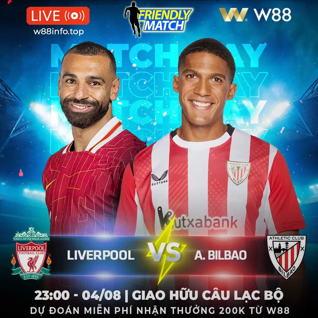 You are currently viewing [W88 – MINIGAME] LIVERPOOL – ATH BILBAO | ĐẲNG CẤP CHÊNH LỆCH