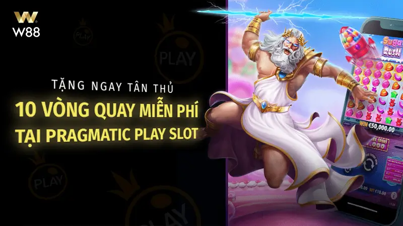You are currently viewing TẶNG NGAY 10 VÒNG QUAY MIỄN PHÍ CHO TÂN THỦ TẠI PRAGMATIC PLAY SLOT
