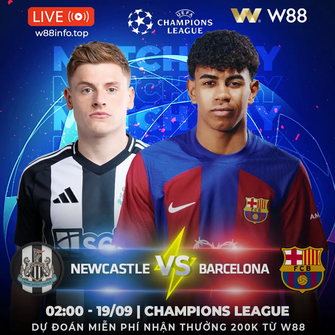 You are currently viewing [W88 – MINIGAME] NEWCASTLE – BARCELONA | CHỜ MƯA BÀN THẮNG