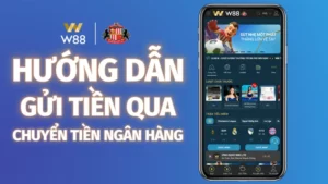 Read more about the article HƯỚNG DẪN NẠP TIỀN QUA HÌNH THỨC CHUYỂN KHOẢN QR NGÂN HÀNG TẠI W88