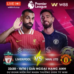 Read more about the article [W88 – MINIGAME] LIVERPOOL – MU | CUỘC CHIẾN RỰC LỬA