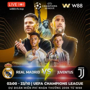 Read more about the article [W88 – MINIGAME] REAL MADRID – JUVENTUS | SO TÀI ĐỈNH CAO