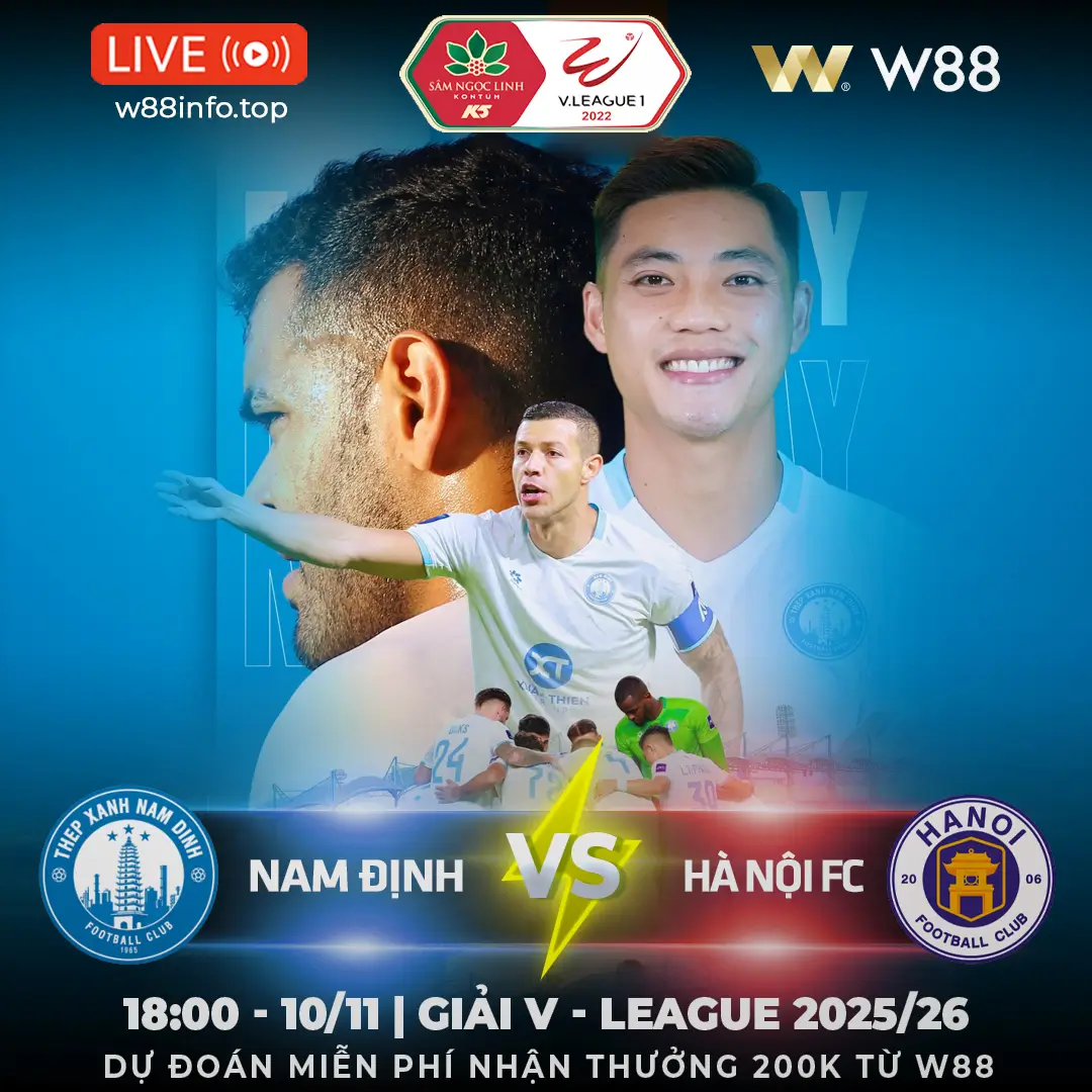 You are currently viewing [W88 – MINIGAME] NAM ĐỊNH – HÀ NỘI FC | BẤT LỢI PHONG ĐỘ