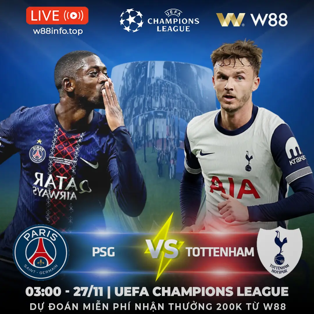 You are currently viewing [W88 – MINIGAME] PSG – TOTTENHAM | ÁP ĐẢO GÀ TRỐNG