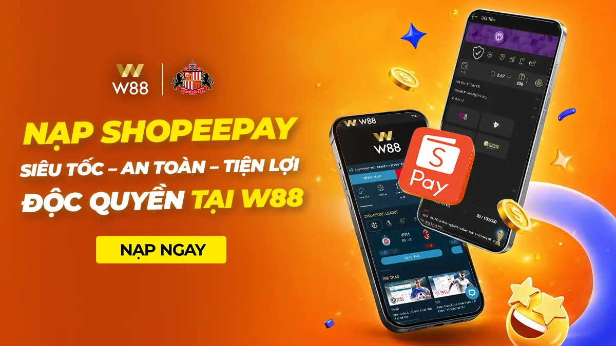 You are currently viewing W88 RA MẮT NẠP TIỀN SHOPEEPAY ĐỘC QUYỀN