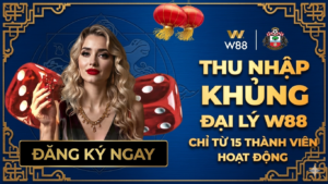 Read more about the article LÀM ĐẠI LÝ W88 – BÍ QUYẾT TĂNG THU NHẬP VƯỢT TRỘI