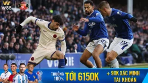Read more about the article [NHẬN ĐỊNH BÓNG ĐÁ] EVERTON – CHELSEA, 00H30 NGÀY 22/3