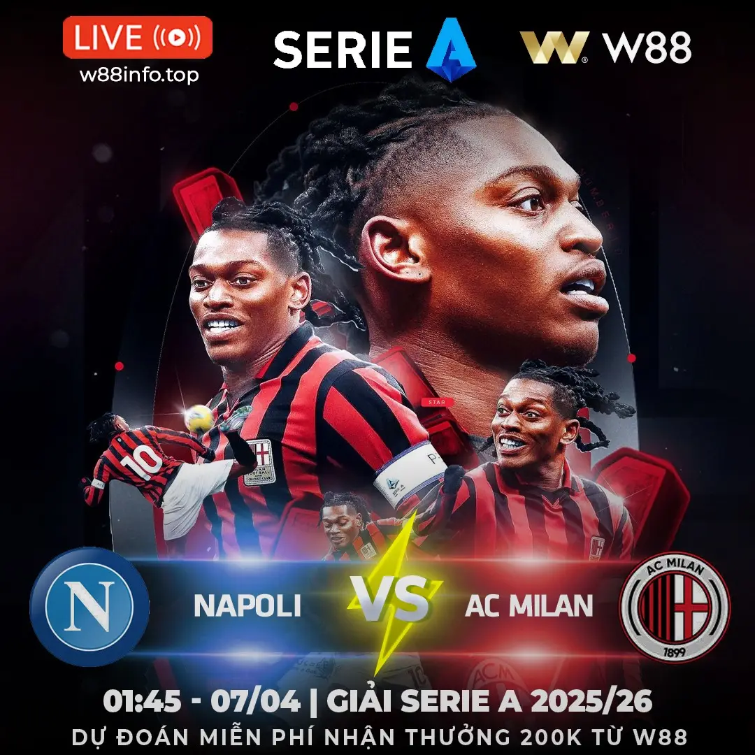 You are currently viewing [W88 – MINIGAME] NAPOLI – AC MILAN | TRANH GIÀNH TOP 2