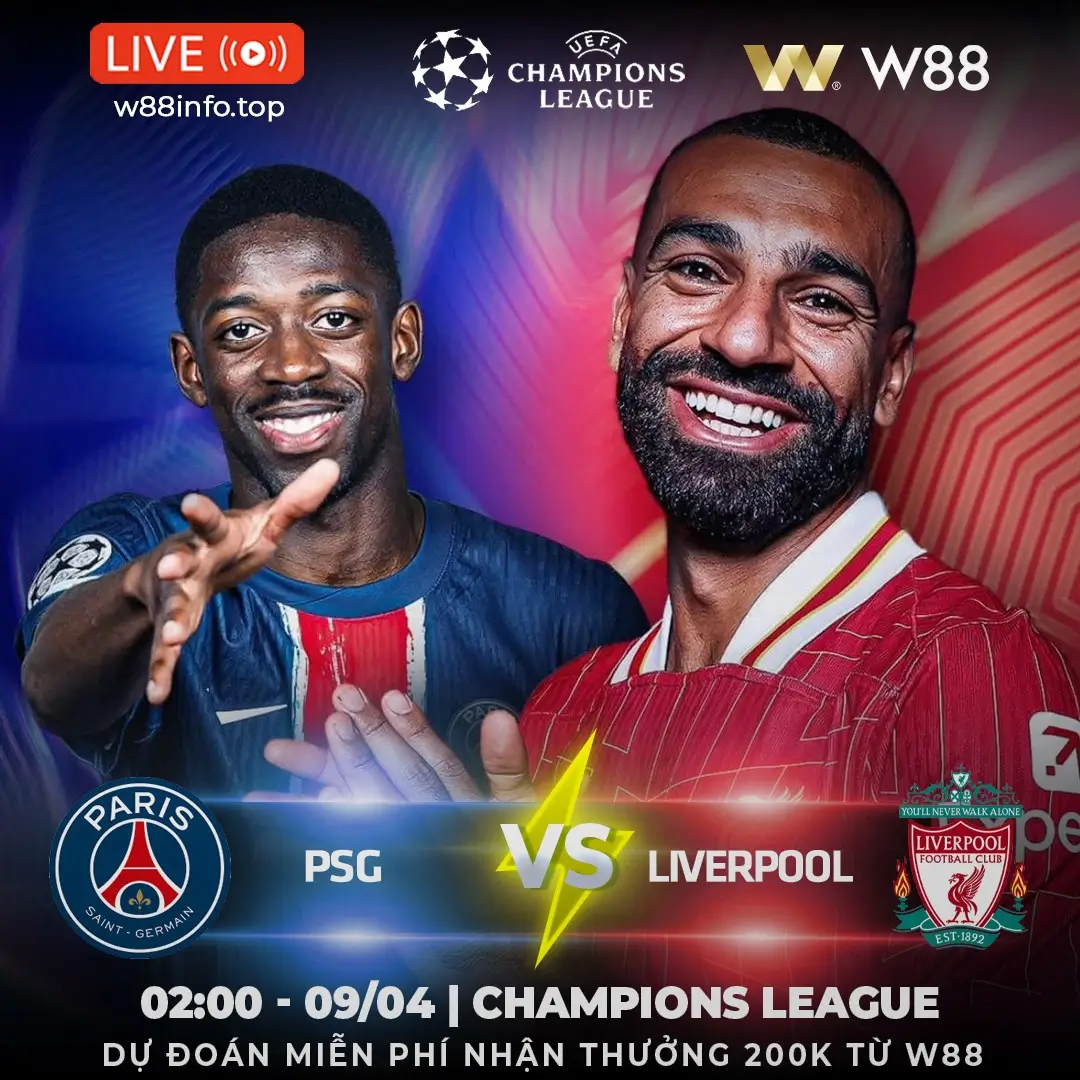 You are currently viewing [W88 – MINIGAME] PSG – LIVERPOOL | NỖ LỰC GIÀNH LỢI THẾ