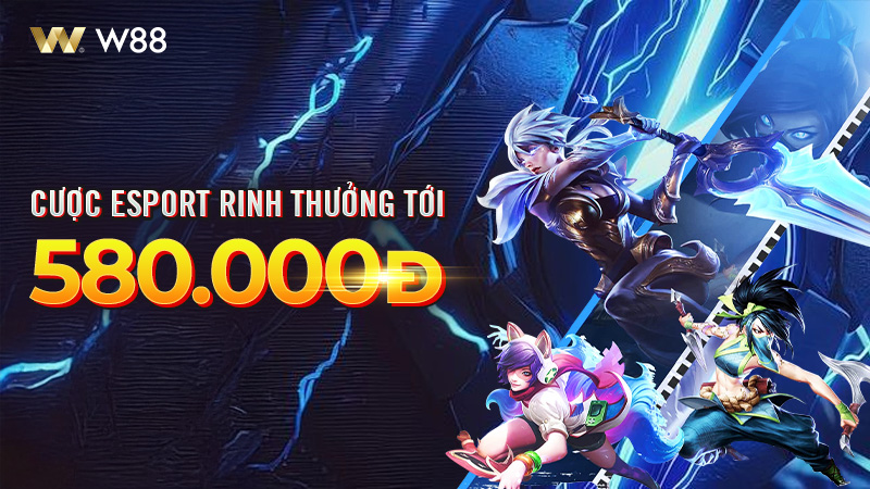 You are currently viewing CƯỢC ESPORTS RINH THƯỞNG CHẤT TỚI 580 VND