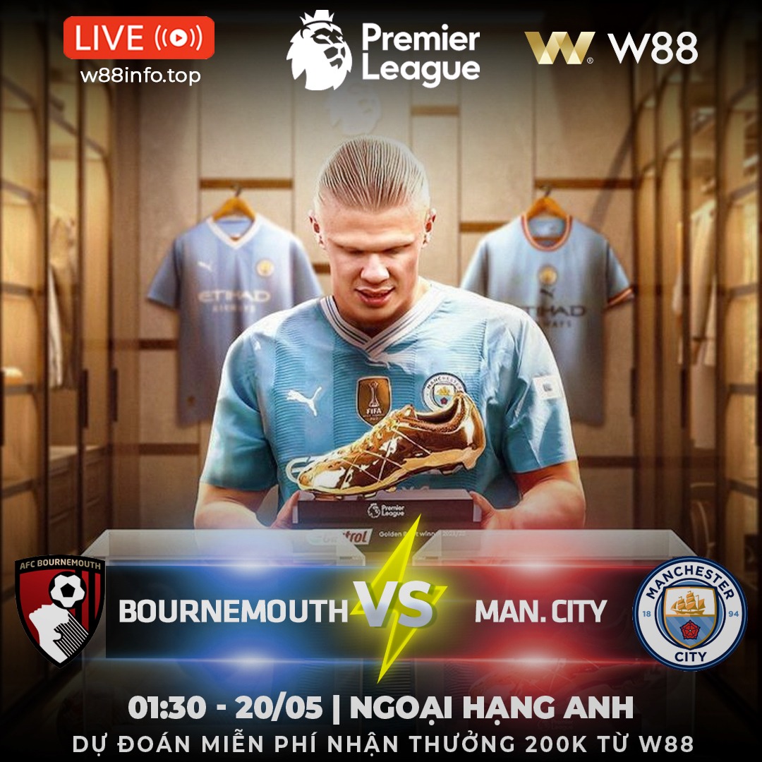 You are currently viewing [W88 – MINIGAME] BOURNEMOUTH – MAN CITY | VÁN BÀI TẤT TAY 