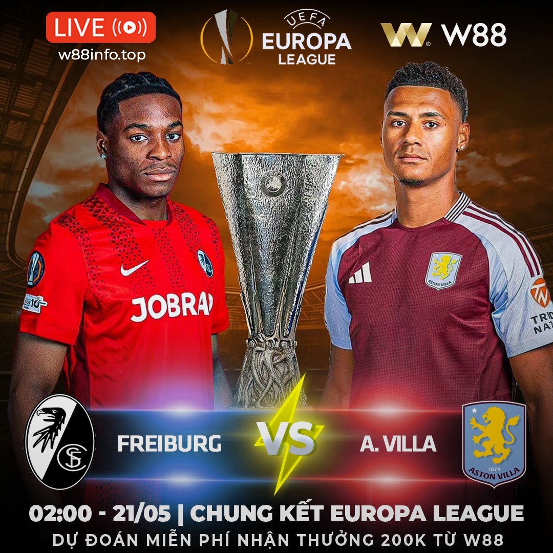 You are currently viewing [W88 – MINIGAME] FREIBURG – ASTON VILLA | LỊCH SỬ GỌI TÊN 