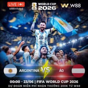 Read more about the article [W88 – MINIGAME] ARGENTINA – ÁO | TẤM VÉ ĐI SỚM