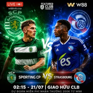 Read more about the article [W88 – MINIGAME] SPORTING CP – STRASBOURG | BƯỚC ĐỆM QUAN TRỌNG