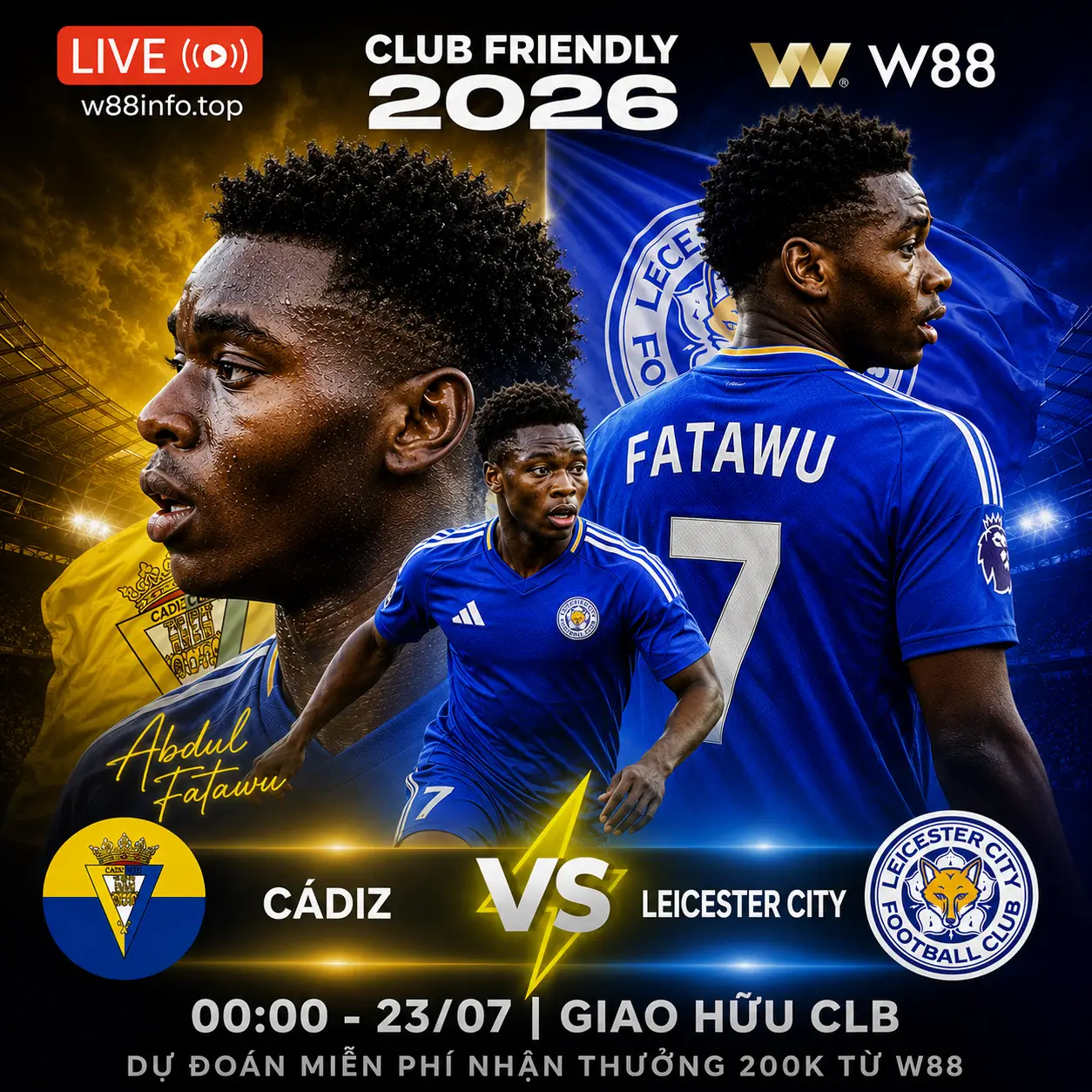 You are currently viewing [W88 – MINIGAME] CÁDIZ – LEICESTER CITY | THỜI GIAN THỬ NGHIỆM
