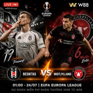 Read more about the article [W88 – MINIGAME] BESIKTAS – MIDTJYLLAND | ĐẠI NÁO HANG Ổ
