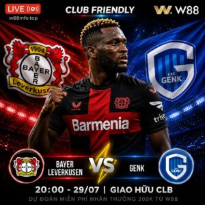 Read more about the article [W88 – MINIGAME] LEVERKUSEN – GENK | BÀI KIỂM TRA NẶNG ĐÔ