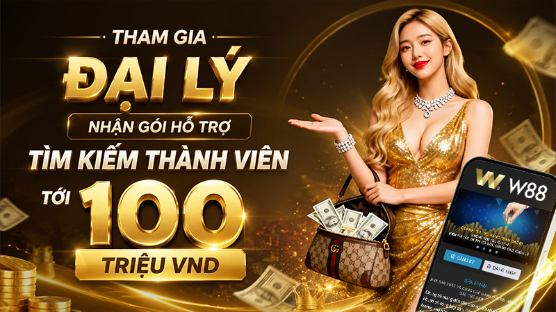 You are currently viewing TẠO TÀI KHOẢN ĐẠI LÝ W88 – HỖ TRỢ ĐẾN 100 TRIỆU PHÁT TRIỂN THÀNH VIÊN