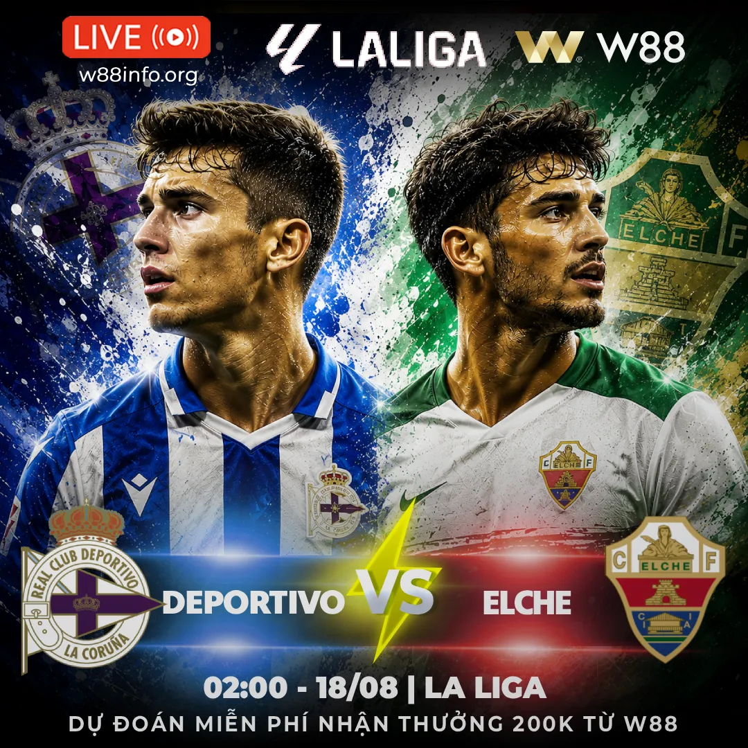 You are currently viewing [W88 – MINIGAME] DEPORTIVO – ELCHE | HỨA HẸN HẤP DẪN