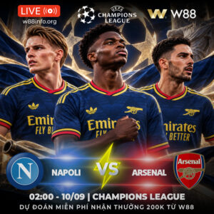 Read more about the article [W88 – MINIGAME] NAPOLI – ARSENAL | THÁCH THỨC PHÁO THỦ