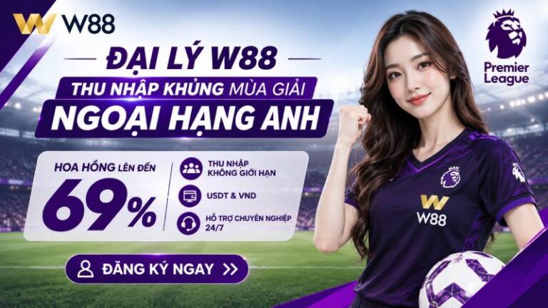 You are currently viewing ĐẠI LÝ W88 – HOA HỒNG LÊN ĐẾN 69%, CHỈ TỪ 15 THÀNH VIÊN HOẠT ĐỘNG