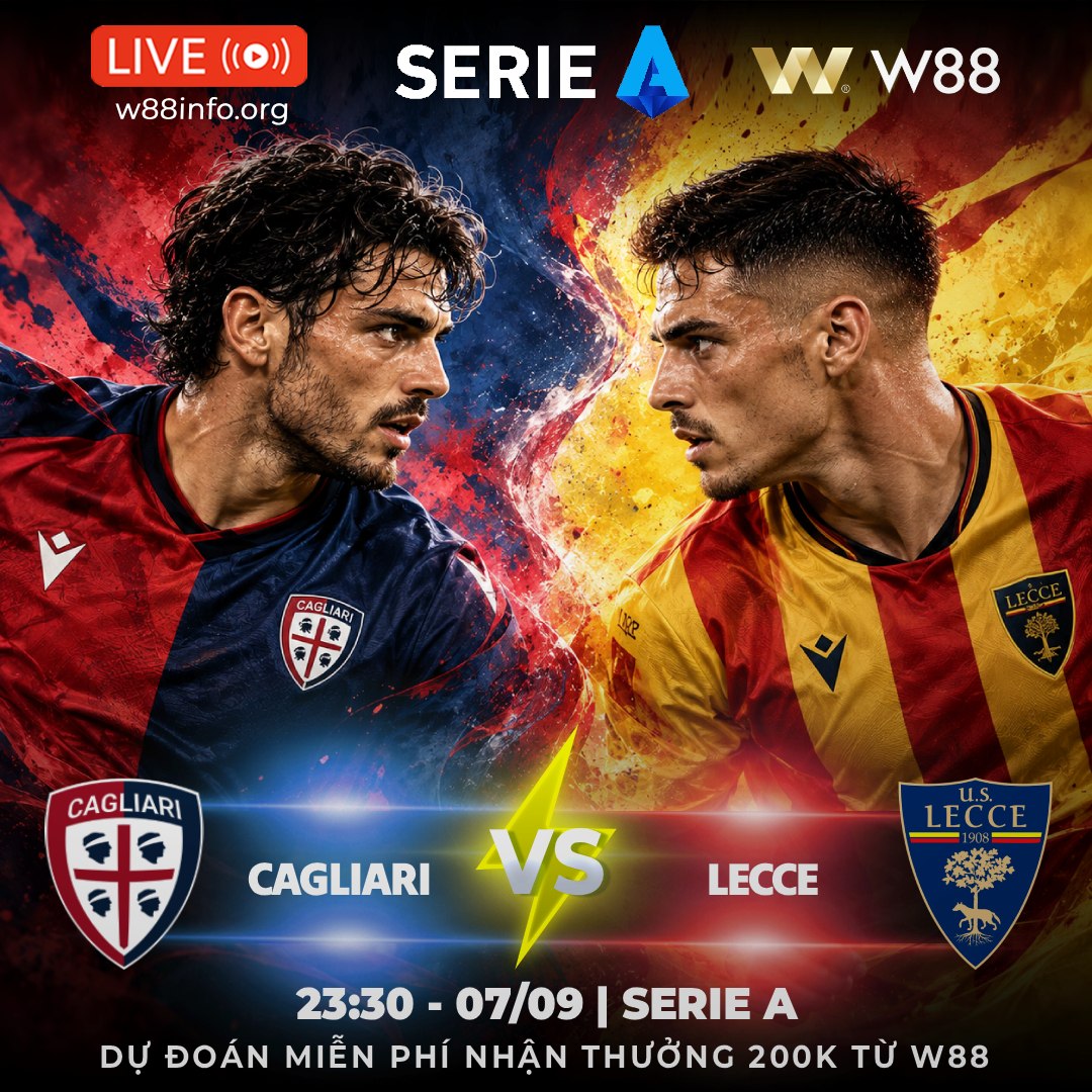 You are currently viewing [W88 – MINIGAME] CAGLIARI – LECCE | CUỘC ĐẤU CÂN TÀI