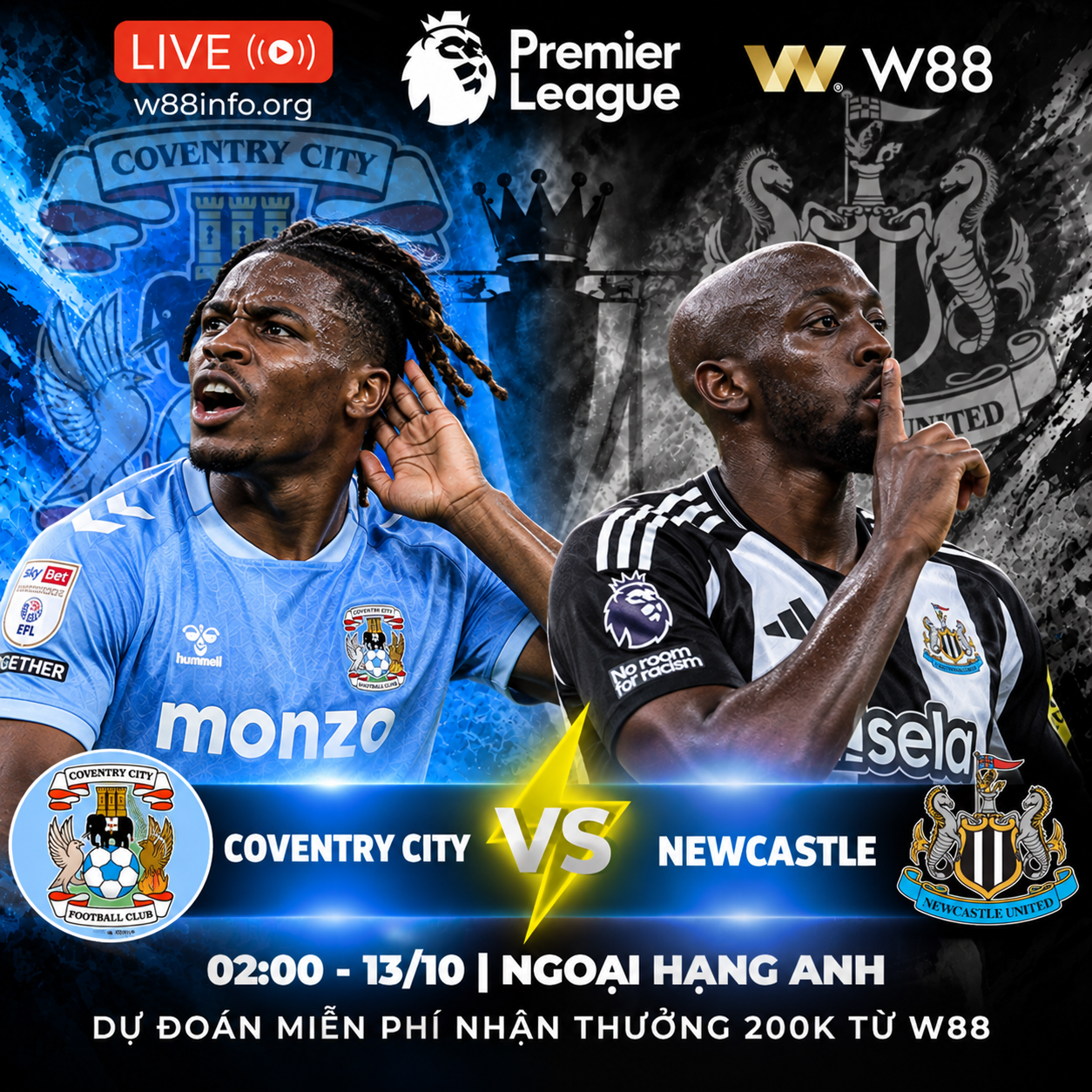 You are currently viewing [W88 – MINIGAME] CONVENTRY CITY – NEWCASTLE | CHÍCH CHÒE HÓT VANG