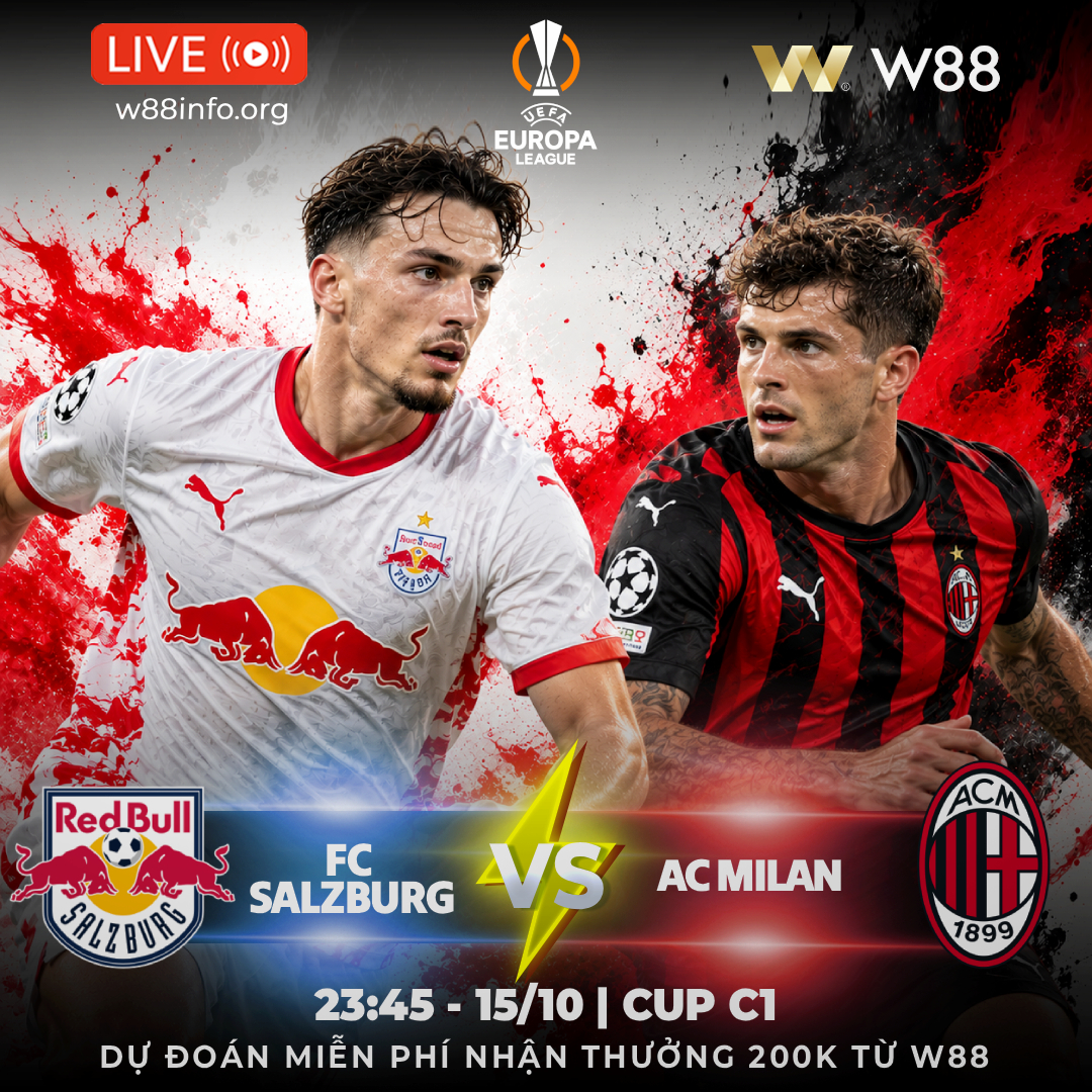 You are currently viewing [W88 – MINIGAME] FC SALZBURG – AC MILAN | SẴN SÀNG TẠO BẤT NGỜ