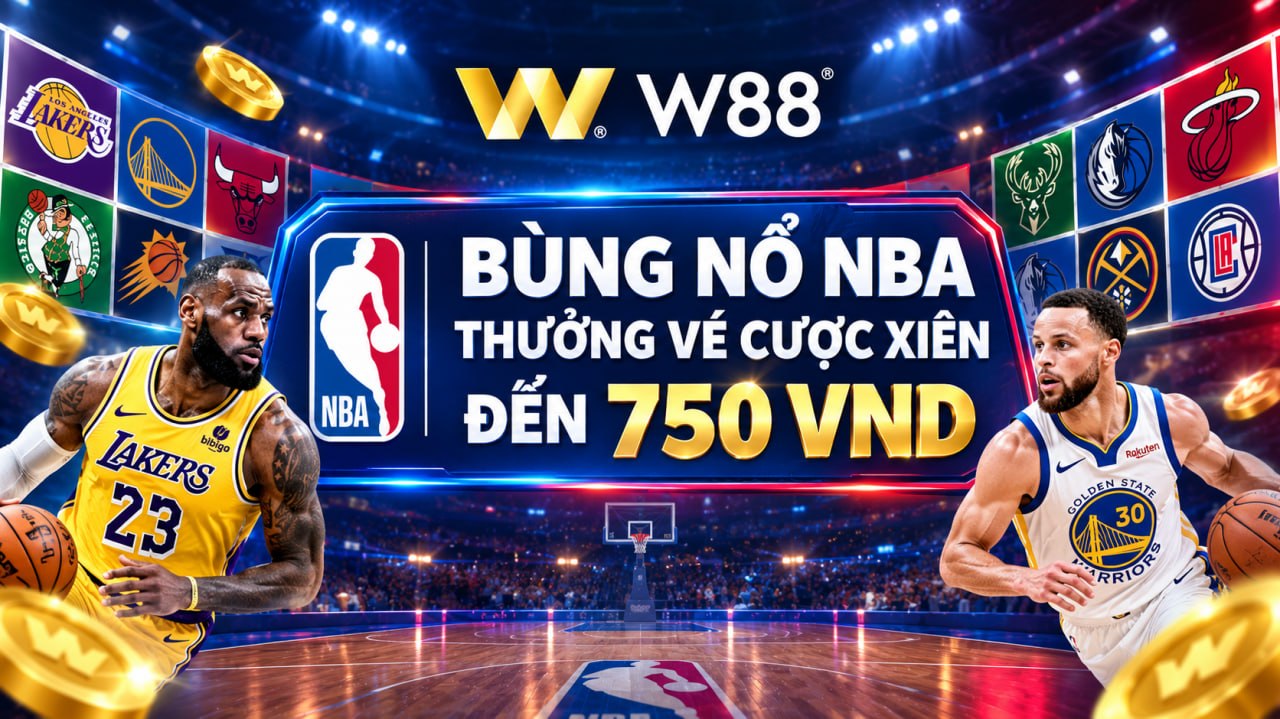 You are currently viewing BÙNG NỔ NBA – THƯỞNG VÉ CƯỢC XIÊN ĐẾN 750 VND